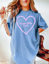 Load image into Gallery viewer, Tired Moms Club Heart Tee
