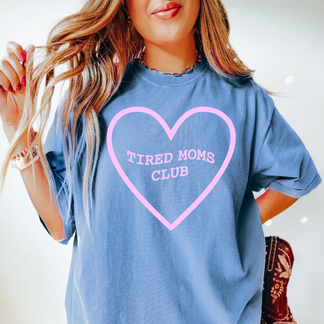 Tired Moms Club Heart Tee