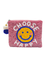 Load image into Gallery viewer, CHOOSE HAPPY Beaded Coin Purse
