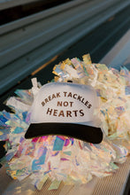 Load image into Gallery viewer, Break Tackles, NOT hearts!! Trucker Hats
