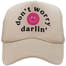 Load image into Gallery viewer, Don&#39;t Worry Darlin&#39; Happy Face Trucker Hat Khaki
