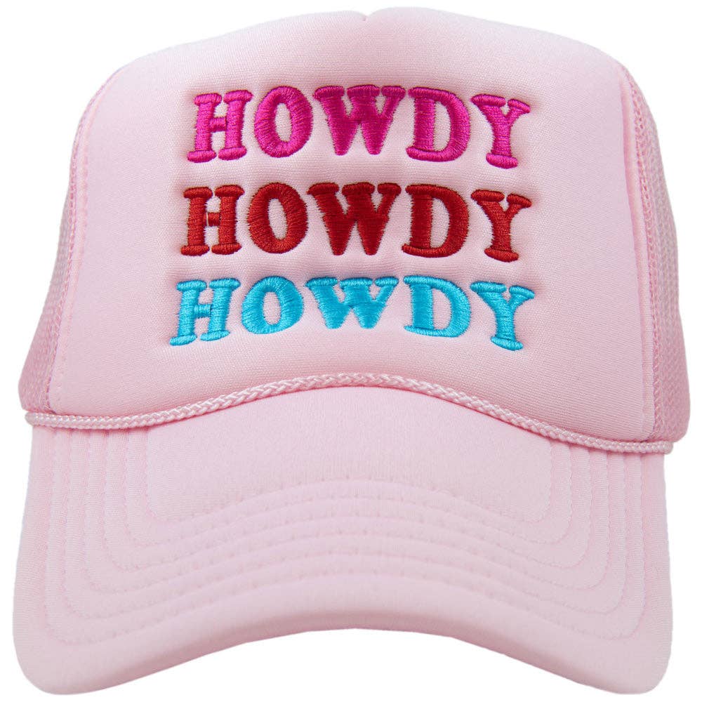 HOWDY HOWDY HOWDY Trucker Hat: Light Pink