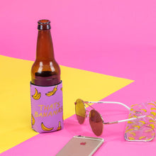Load image into Gallery viewer, That&#39;s Bananas Koozie
