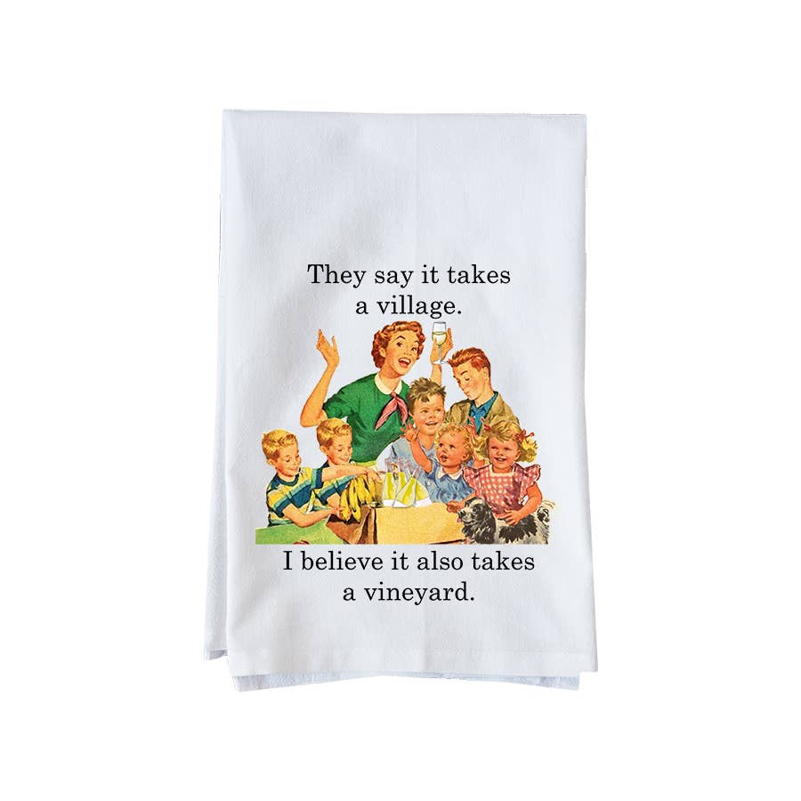 It Takes A Vineyard Kitchen Towel