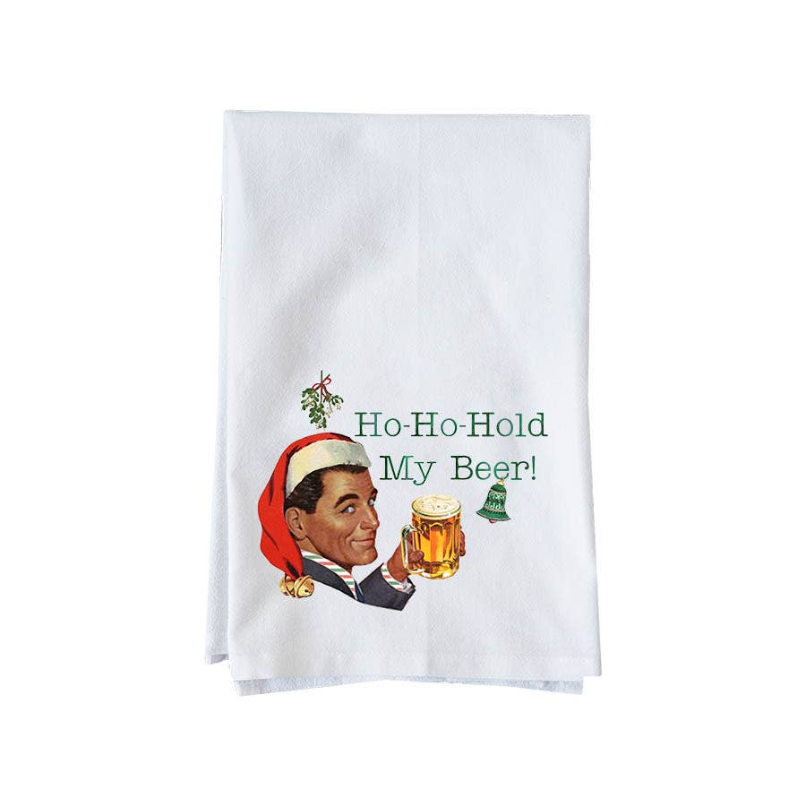 Ho-Ho-Hold My Beer Tea Towel