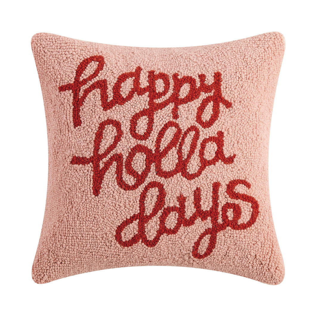 Happy Holla Days Pillow
