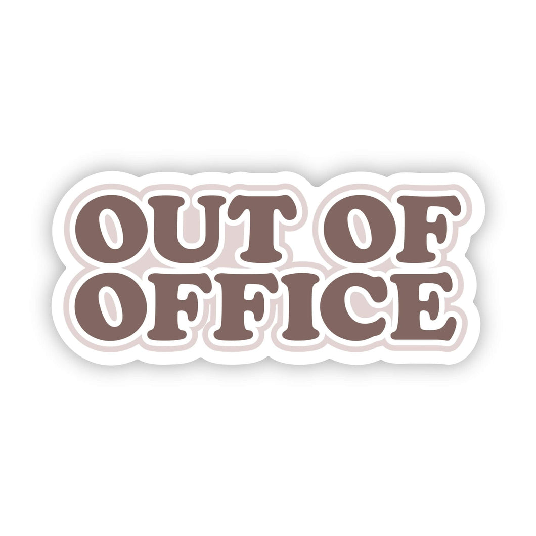 Out of Office sticker