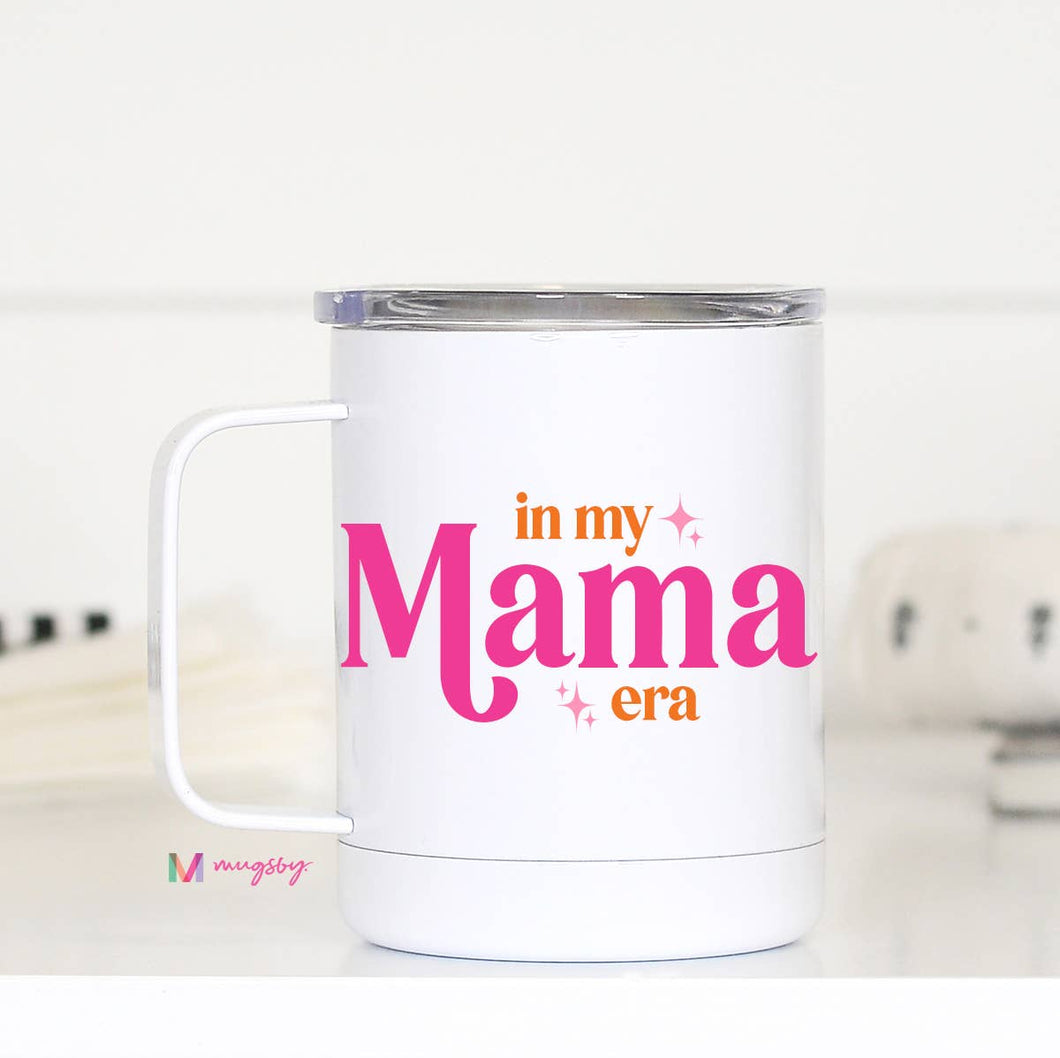 In My Mama Era Travel Cup, Mother's Day Cups